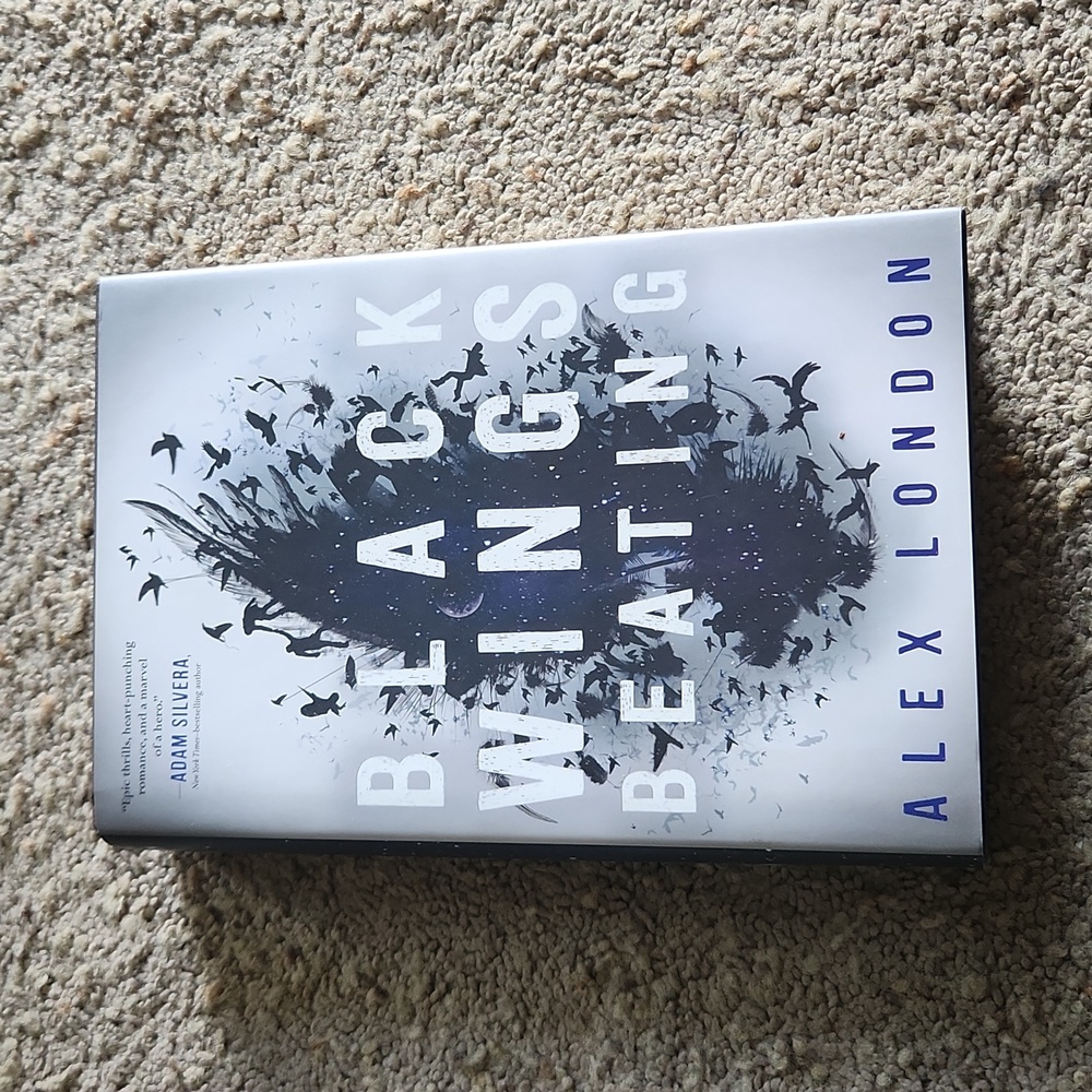 Black Wings Beating by Alex London